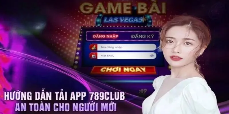 Tải app 789Club tạo nên vô vàn lợi thế, ưu điểm vượt trội 